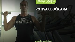 Vežbe za ramena  Kako se radi Potisak bućicama [upl. by Anaitsirc277]