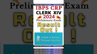 IBPS CRP CLERK XIV 2024 Pre exam Result Out ibps ibpsrrb ibpsresult ibps2024 ibpsclerk [upl. by Anilosi181]