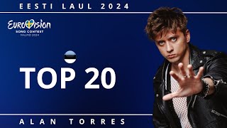 TOP 20  EESTI LAUL 2024  EUROVISION ESTONIA 2024 [upl. by Neerhtak]