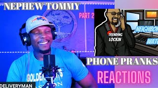 WHEN YOU GET CAUGHT WATCHING HIS WIFENephew Tommy Greatest Prank Calls Ever REACTIONS [upl. by Aikyt554]