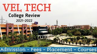 VELTECH UNIVERSITY CHENNAI  2021  MY COLLEGE  ADMISSION  PLACEMENTS  FEE  CAMPUS TOUR [upl. by Garlen]