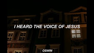 Turley Richards  I Heard the Voice of Jesus Lyrics [upl. by Wain397]