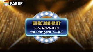 FABER Lotto · EurojackpotGewinnzahlen vom Freitag den 12072024 [upl. by Bois969]