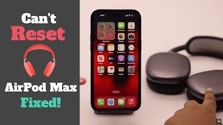 Cant Reset Your AirPods Max Heres The Fix [upl. by Jezebel]