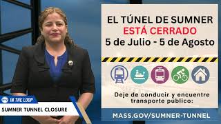 Sumner Tunnel Closure 2024  Spanish [upl. by Nirehs]