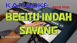 BEGITU INDAH SAYANGBYPANCE F PONDAAGKARAOKE NADA PRIA [upl. by Kester]