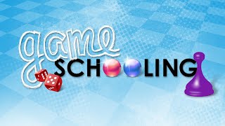 Gameschooling  Adding Games to Your Home School [upl. by Russi]