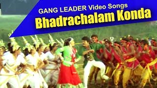 Gang Leader Video Songs  Bhadrachalam Konda  Chiranjeevi Vijayashanti [upl. by Geraud]