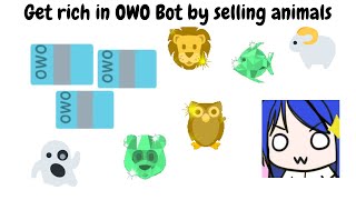 Get rich by selling animals in OWO Bot [upl. by Torrey]