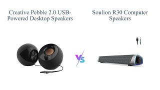 🔊 Creative Pebble vs SOULION R30 Best USBPowered Desktop Speakers Comparison 🎵 [upl. by Aimat948]