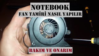 Laptop Fan Tamiri Fan bakım ve onarımı Bilgisayar Soğutucu Fanı Tamiri [upl. by Eentruoc]