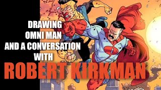 Drawing Omni Man and a conversation with ROBERT KIRKMAN [upl. by Adyela]