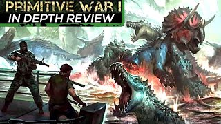 PRIMITIVE WAR AN IN DEPTH REVIEW [upl. by Aigil]