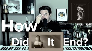 How Did It End by Taylor Swift  Live Reaction FULLY UNPACKED [upl. by Kilah]