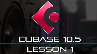 🔥 Cubase 105 Tutorial  BEGINNERS Lesson 1  Getting Started 🔥 [upl. by Entwistle]