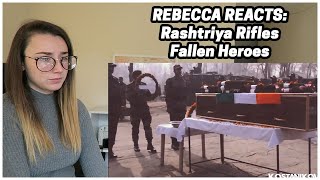 Rebecca Reacts Rashtriya Rifles  Fallen Heroes  Indian Army  Losing Hold [upl. by Akemrehs920]