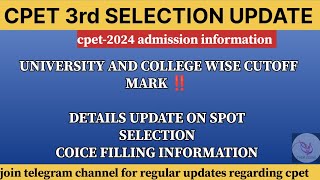 CPET 3RD ROUND SELECTION  DETAILS UPDATE ON SPOT ROUND ADMISSION [upl. by Eckardt]