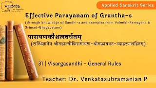 Visarga sandhi  General Rules  Effective Parayanam of Granthas through the knowledge of Sandhis [upl. by Taddeo304]