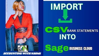 How to import CSV Bank Statement to Sage Business Cloud [upl. by Wanyen]