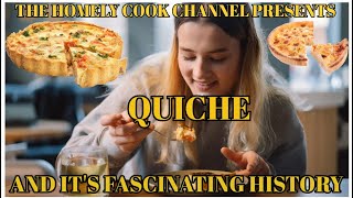 QUICHE IT’S FASCINATING ORIGIN STORY [upl. by Anrym785]