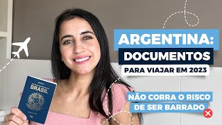 BUENOS AIRES 2024 DOCUMENTOS PARA VIAJAR PARA ARGENTINA  IMIGRAÇÃO  VIAGEM INTERNACIONAL [upl. by Ecidna727]