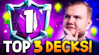 TOP 3 BEST DECKS TO PUSH IN CLASH ROYALE [upl. by Shanks]