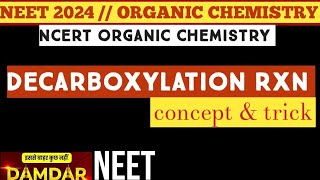 Decarboxylation Reaction  ORGANIC NAME REACTION  NEET 2024 organicchemistry cpsharma namerRxn [upl. by Aisatsanna262]