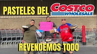 NOS VOLVEMOS REVENDEDORES DE PASTELES DEL COSTCO [upl. by Belinda]