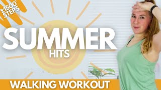 SUMMER HITS WALKING WORKOUT  1500 steps low impact [upl. by Tarsus]