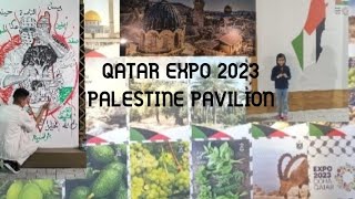 PALESTINE PAVILIONQATAR EXPO 2023INTERNATIONAL PAVILIONS [upl. by Rockey]