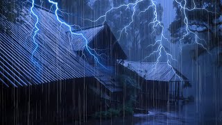 🔴 Deep Sleep With Rain amp Thunder On Metal Roof⚡ Relaxing White Noise For Fast Sleep amp Insomnia [upl. by Elleina194]