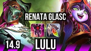 RENATA GLASC amp Vayne vs LULU amp KaiSa SUP  11k comeback  EUW Master  149 [upl. by Paget120]