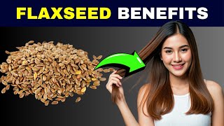 Flaxseed 11 Health Benefits And How To Eat  Flaxseed Health Benefits Nutrition And Risks [upl. by Nereil]