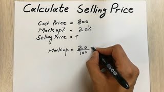 How to Find Selling Price  Easy Trick  With Cost Price and Markup [upl. by Salzhauer]