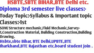 Diploma 3rd Sem Civil Live ClassesHsbteSbte Bihar [upl. by Bradney]