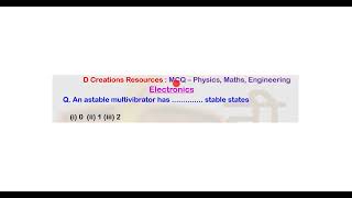 MCQ Q 121 astable monostable bistable multivibrator flipflop IC 555 D Creations Resources [upl. by Tinor]