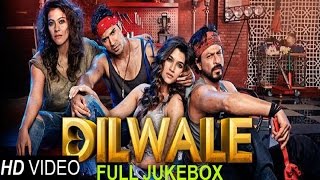 Dilwale  Full Song Jukebox  SRK  Kajol  Varun Dhawan  Kriti Sanon [upl. by Enialem562]