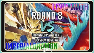 Imperialdramon vs Levia Lilithmon EX7 Glasgow Regional October 2024 Round 8 [upl. by Northington985]