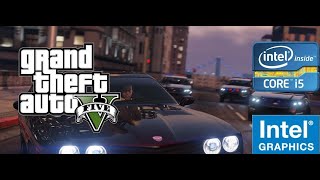 GTA V Sem Placa de Vídeo Gráficos HD Intel® 2500 [upl. by Daven817]