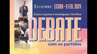 Legislativas 2024  Debate entre partidos sobre Ensino Superior e Investigação  Parte I [upl. by Ari831]