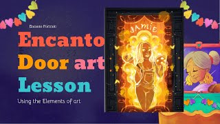 ENCANTO DOOR ART LESSON [upl. by Chicoine755]