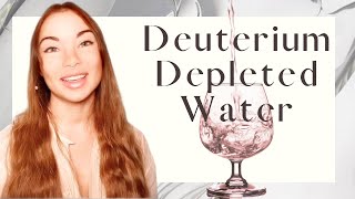 Deuterium Depleted Water  DDW Light Water Deupletion and its Astounding Health Benefits [upl. by Aridan]