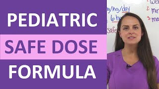 Pediatric Safe Dose Range Calculation  Dosage Calculations Nursing NCLEX Review [upl. by Addiel]