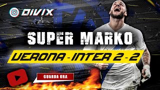 VERONA  INTER Giocate errori e goal [upl. by Coltun]