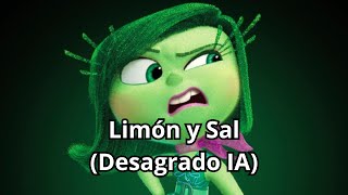 Limón y Sal Desagrado IA [upl. by Werdn]