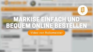 Markise online bestellen bei Rollomeister [upl. by Dudley]