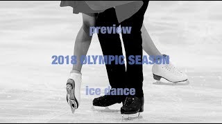 Ice Dance The Road to PyeongChang 2018 [upl. by Burrell]