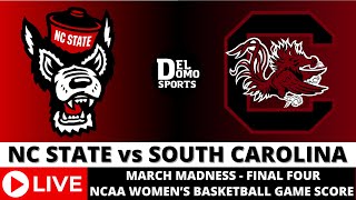 NC STATE VS SOUTH CAROLINA LIVE ⛹️‍♀️🏀 NCAAW March Madness Final Four  APR 5 2024 [upl. by Nylasoj]