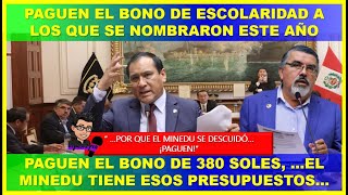 🔴😱PAGUEN EL BONO DE ESCOLARIDAD A LOS QUE SE NOMBRARON ESTE AÑO Y PAGUEN EL BONO DE S380 QUE FALTA [upl. by Enitsenrae]