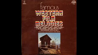 Famous Western Film Melodies 1975  Prague Radio Dance Orchestra  Side A [upl. by Tremayne546]